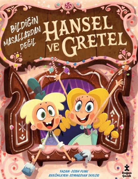 Hansel ve Gretel - Bildiğin Masallardan Değil