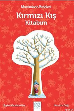 Mevsimlerin Renkleri - Kırmızı Kış Kitabım