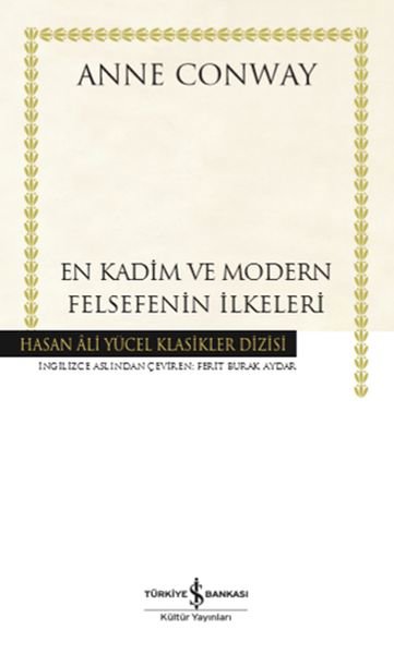 En Kadim ve Modern Felsefenin İlkeleri - Hasan Ali Yücel Klasikleri (Ciltli)