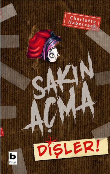 Sakın Açma - Dişler!