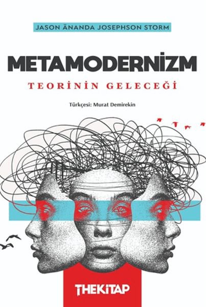 Metamodernizm: Teorinin Geleceği