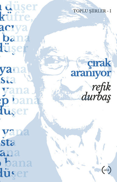 Çırak Aranıyor / Toplu Şiirler 1