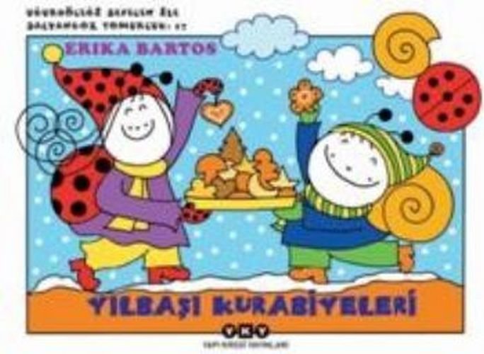 Uğurböceği Sevecen ile Salyangoz Tomurcuk 17 - Yılbaşı Kurabiyeleri