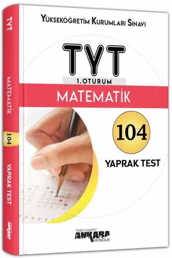 Ankara  YKS - TYT 1. Oturum Matematik Yaprak Test (Yeni)