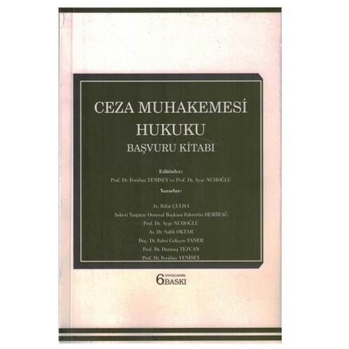 Ceza Muhakemesi Hukuku Başvuru Kitabı