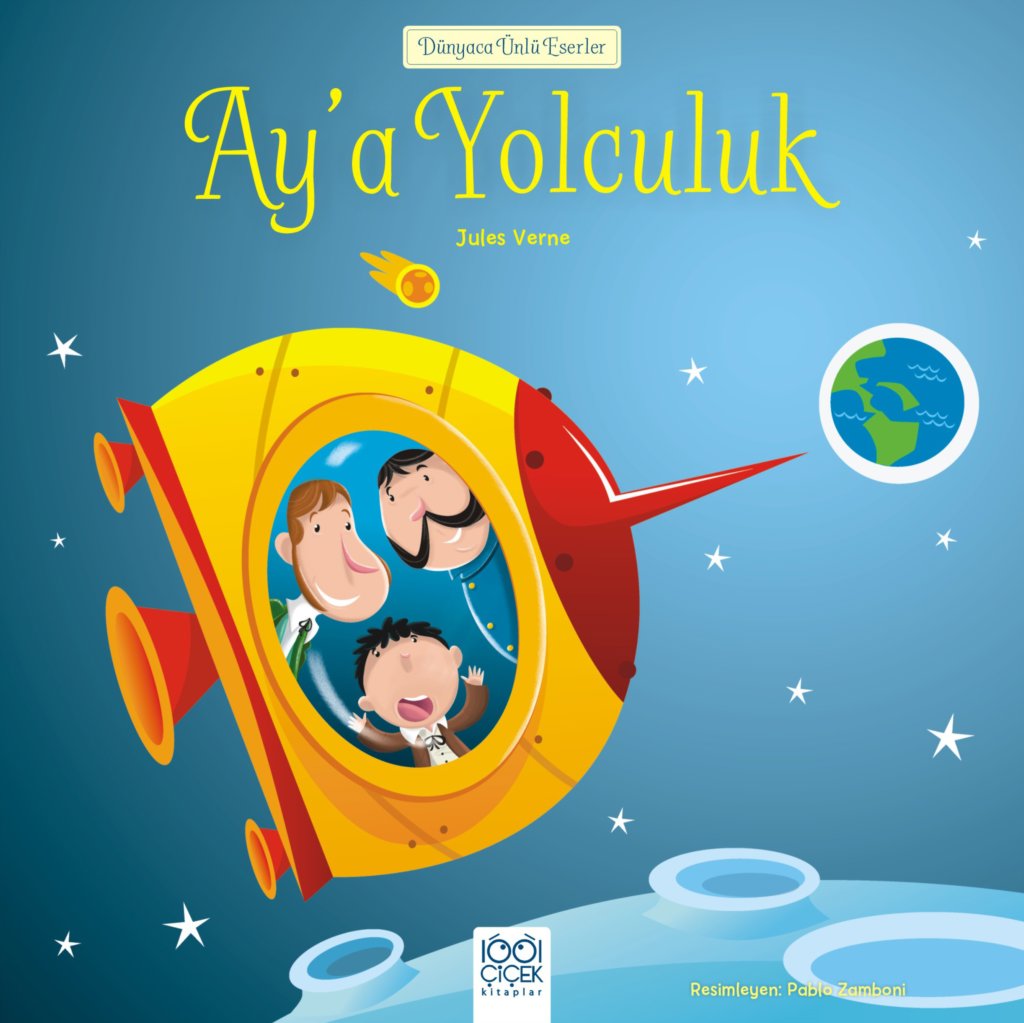 Dünyaca Ünlü Eserler - Ay'a Yolculuk
