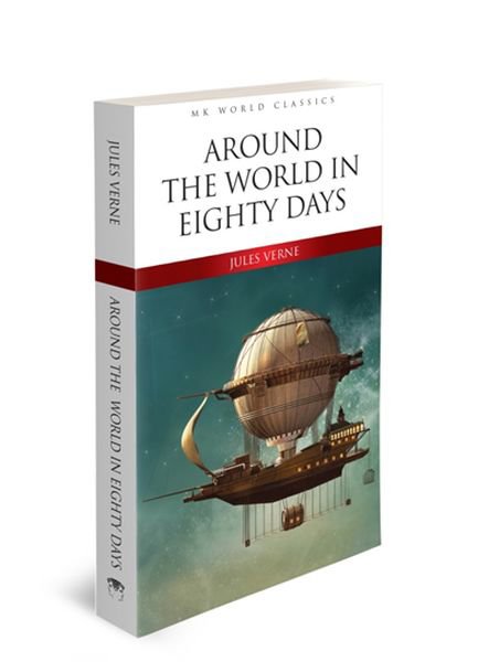 Around The World In Eighty Days - İngilizce Klasik Roman