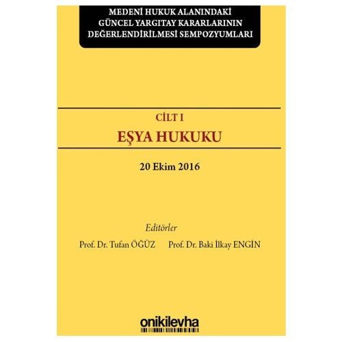 Eşya Hukuku Cilt: 1