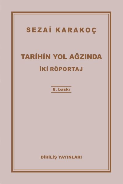 Tarihin Yol Ağzında