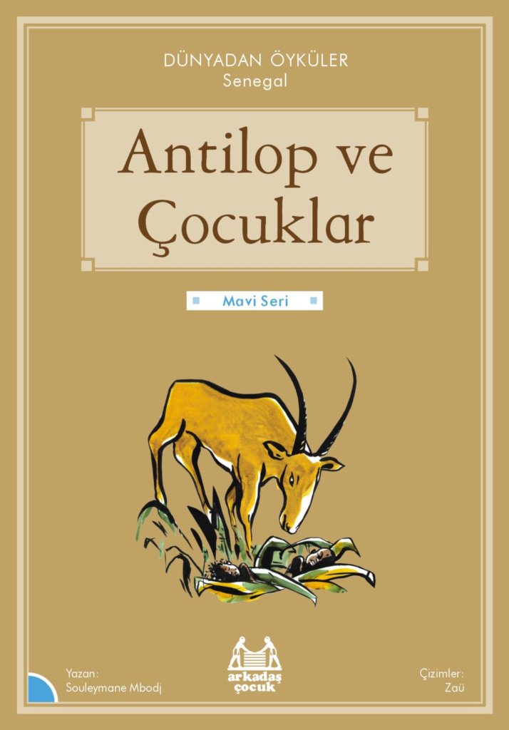 Antilop ve Çocuklar