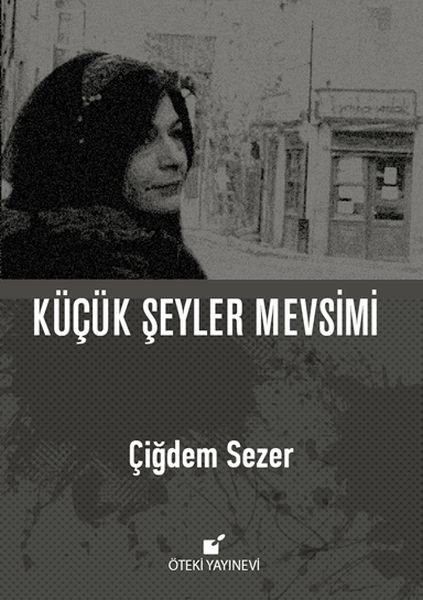 Küçük Şeyler Mevsimi (Ciltli)
