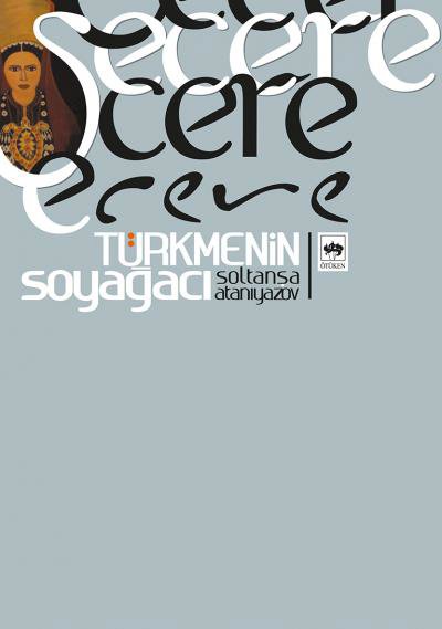 Şecere- Türkmenin Soyağacı