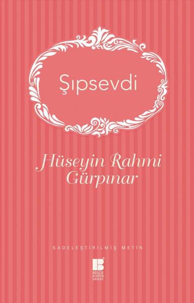 Şıpsevdi (Sadeleştirilmiş Metin)