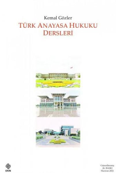 Türk Anayasa Hukuku Dersleri