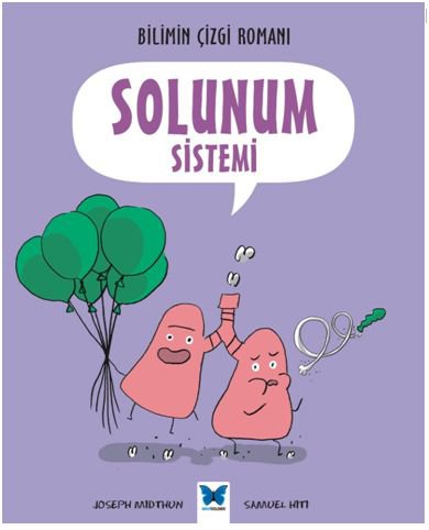 Bilimin Çizgi Romanı - Solunum Sistemi