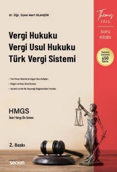 THEMIS – Vergi Hukuku, Vergi Usul Hukuku ve Türk Vergi Sistemi Soru Kitabı