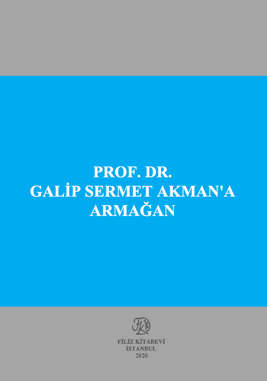 Prof. Dr. Galip Sermet Akman'a Armağan