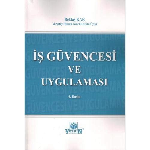 İş Güvencesi Ve Uygulaması