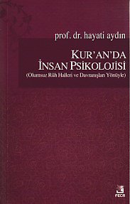 Kur'an'da İnsan Psikolojisi