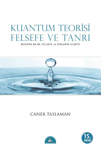 Kuantum Teorisi Felsefe ve Tanrı