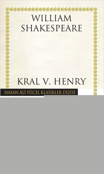 Kral V. Henry - Hasan Ali Yücel Klasikleri (Ciltli)