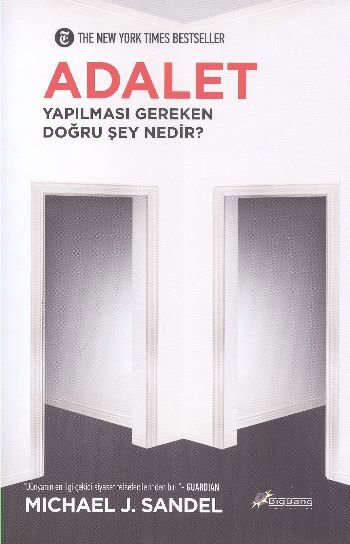 Adalet  Yapılması Gereken Doğru Şey Nedir?