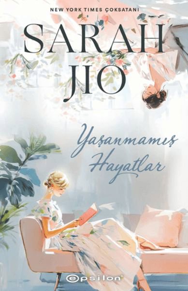 Yaşanmamış Hayatlar