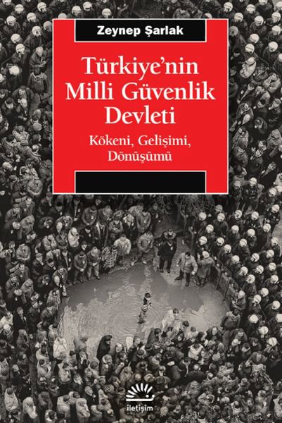 Tu¨rkiye’nin Milli Gu¨venlik Devleti