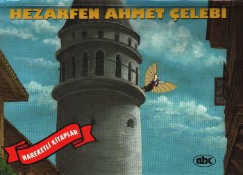 Hezarfen Ahmet Çelebi (Ciltli)