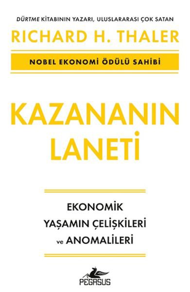 Kazananın Laneti - Ekonomik Yaşamın Çelişkileri ve Anomalileri