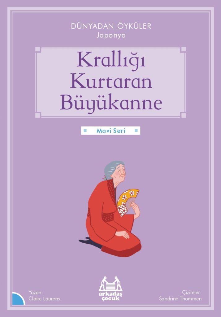 Krallığı Kuratan Büyükanne