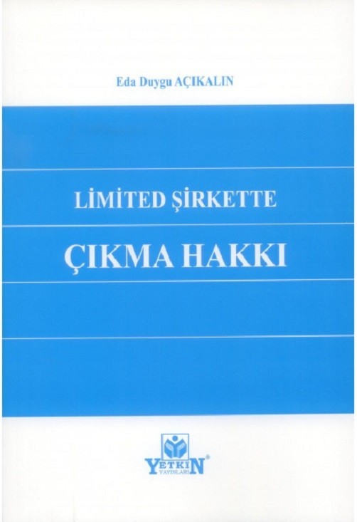 Limited Şirkette Çıkma Hakkı