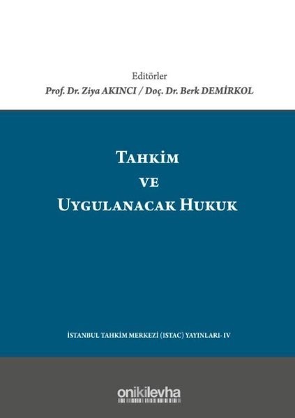 Tahkim Ve Uygulanacak Hukuk