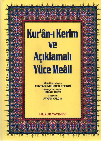 Kuranı Kerim ve Açıklamalı Yüce Meali Rahle Boy - Üçlü