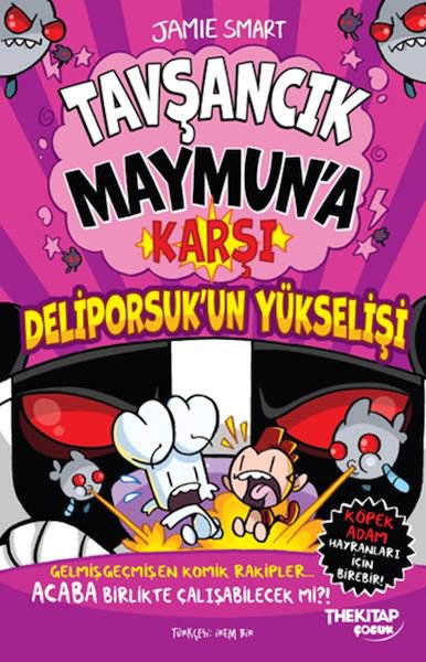 Tavşancık Maymun’a Karşı: Deliporsuk’un Yükselişi