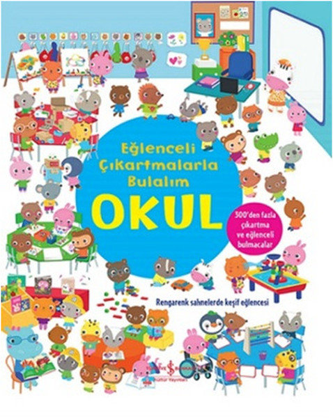 Okul - Eğlenceli Çıkartmalarla Bulalım