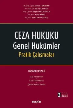 Ceza Hukuku Genel Hükümler Pratik Çalışmalar