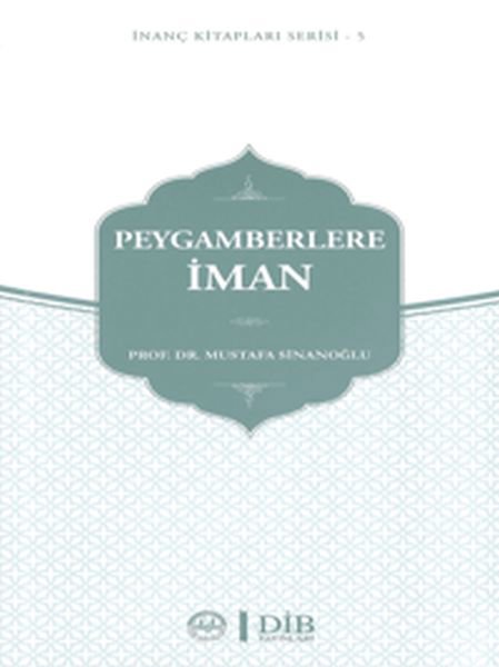 Peygamberlere İman