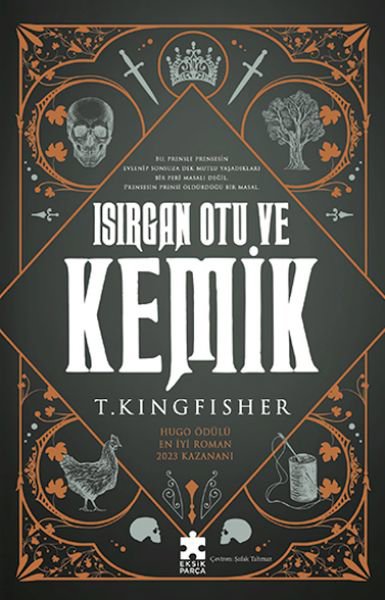 Isırgan Otu Ve Kemik