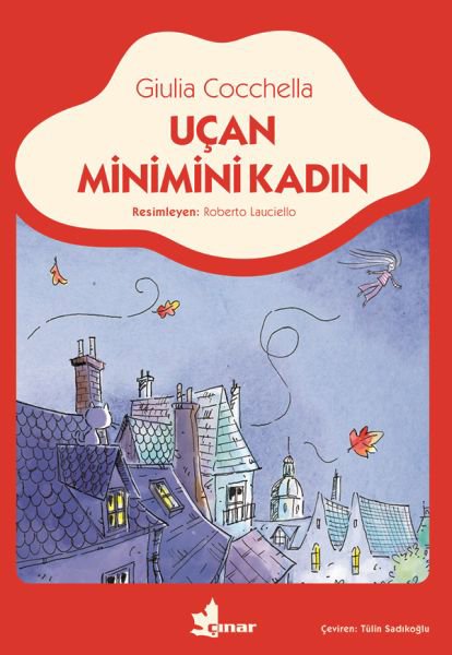 Uçan Minimini Kadın