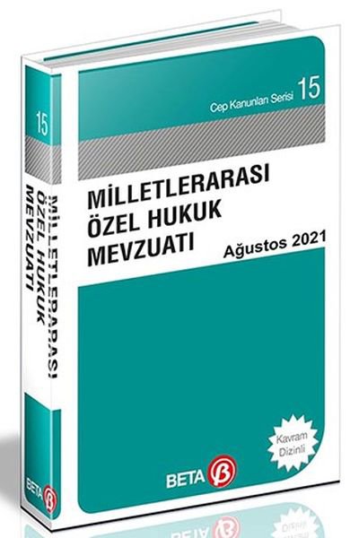 Cep Kanunları Serisi 15 - Milletlerarası Özel Hukuk Mevzuatı
