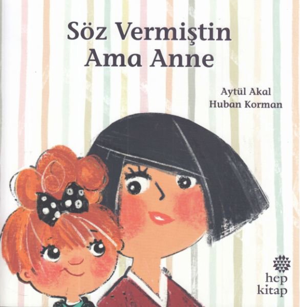 Söz Vermiştin Ama Anne