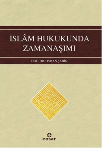 İslam Hukukunda Zamanaşımı