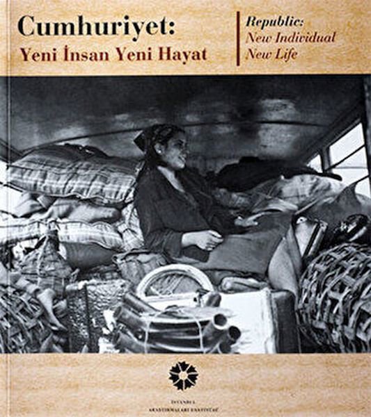 Cumhuriyet: Yeni İnsan Yeni Hayat
