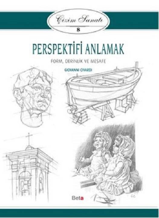Perspektifi Anlamak / Çizim Sanatı 8
