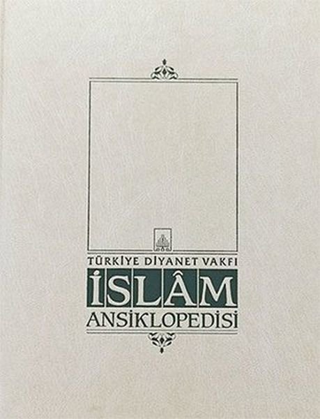 İslam Ansiklopedisi Cilt: 1