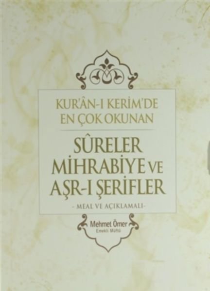 Kuran-ı Kerim'de En Çok Okunan Sureler Mihrabiye ve Arş-ı Şerifler