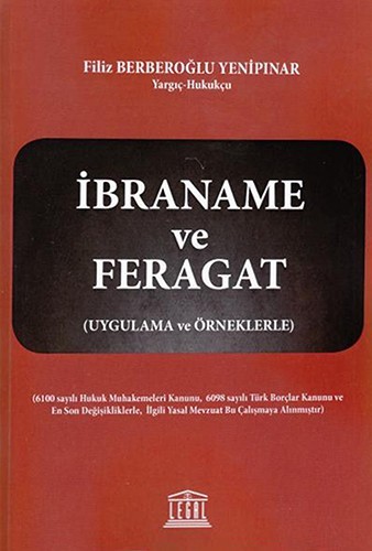 İbraname Ve Feragat / Uygulama Ve Örneklerle