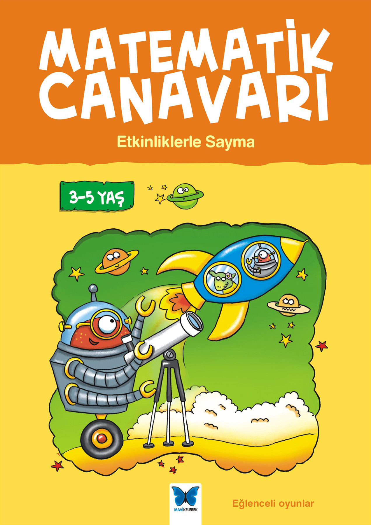 Matematik Canavarı - Etkinliklerle Sayma 3-5 Yaş
