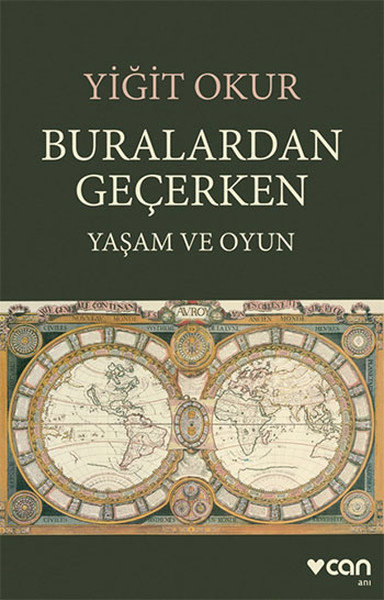 Buralardan Geçerken